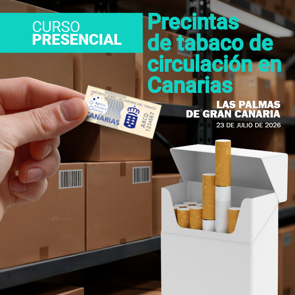 Curso presencial: Precintas de tabaco de circulación en Canarias